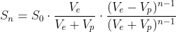 S_{n}=S_{0}\cdot \frac{V_{e}}{V_{e} + V_{p}}\cdot \frac{(V_{e}-V_{p})^{n-1}}{(V_{e} + V_{p})^{n-1}}